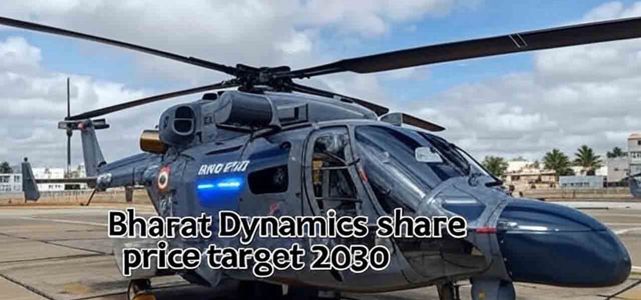 Bharat Dynamics share price target 2030